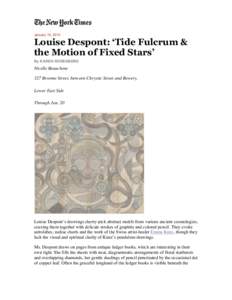 January 10, 2013  Louise Despont: ‘Tide Fulcrum & the Motion of Fixed Stars’ By KAREN ROSENBERG