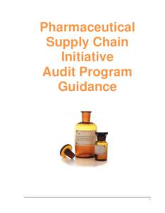 Pharmaceutical Supply Chain Initiative Audit Program Guidance