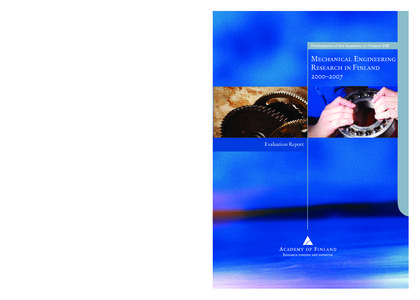 Publications of the Academy of Finland[removed]Mechanical Engineering Research in Finland 2000–2007