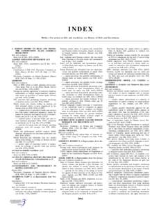 INDEX NOTE.—For action on bills and resolutions see History of Bills and Resolutions. A MODEST EFFORT TO READ AND INSTILL THE CONSTITUTION AGAIN (AMERICA) RESOLUTION