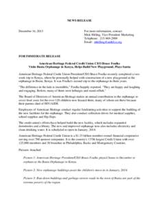 NEWS RELEASE  December 16, 2013 For more information, contact: Mick Hilling, Vice President Marketing