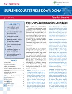 CCH Tax Briefing  SUPREME COURT STRIKES DOWN DOMA Special Report  June 27, 2013