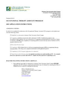 Arkansas Tech University-Ozark Campus Occupational Therapy Assistant Program 1700 Helberg Lane Ozark, AR[removed]2117, ext 325 Fax[removed]