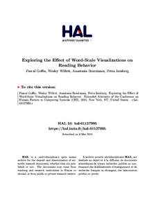 Exploring the Effect of Word-Scale Visualizations on Reading Behavior Pascal Goffin, Wesley Willett, Anastasia Bezerianos, Petra Isenberg To cite this version: Pascal Goffin, Wesley Willett, Anastasia Bezerianos, Petra I