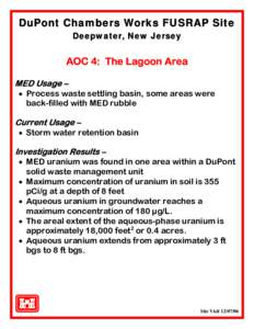 DuPont Chambers Works FUSRAP Site Deepwater, New Jersey AOC 4: The Lagoon Area MED Usage –