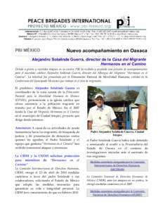 PBI MÉXICO  Nuevo acompañamiento en Oaxaca Alejandro Solalinde Guerra, director de la Casa del Migrante Hermanos en el Camino