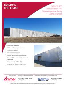 BUILDING FOR LEASE Building[removed]Scanlan Rd. Salina Airport Authority