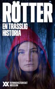 RÖTTER en trasslig historia En svart saga