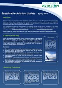 Sustainable Aviation Update  Spring 2013 Welcome Welcome to the first Sustainable Aviation (SA) Update ofSA is unique in the UK transport sector in representing