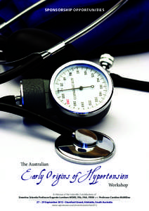 Sponsorship Opportunities  Early Origins ofHypertension The Australian