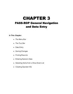 CHAPTER 3  PASS-ROP General Navigation and Data Entry In This Chapter: • The Menu Bar