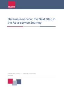 Data-as-a-service: the Next Step in the As-a-service Journey