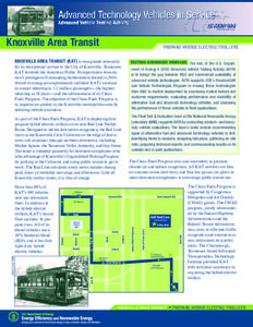 Knoxville Area Transit: Propane Hybrid ElectricTrolleys; Advanced Technology Vehicles in Service, Advanced Vehicle Testing Activity (Fact Sheet)