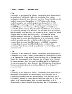 CHARLESWOOD – TUXEDO WARD CT01 Comprising an area bounded as follows: commencing at the intersection of the west limit of Assiniboine Park & the Assiniboine River; thence northeasterly & easterly along the centre line 