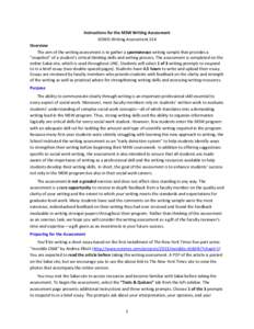 Instructions for the MSW Writing Assessment SOWO.Writing.Assessment.S14 Overview The aim of the writing assessment is to gather a spontaneous writing sample that provides a “snapshot” of a student’s critical thinki