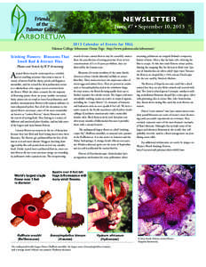 NEWSLETTER  Issue #7 • September 10, [removed]Calendar of Events for FALL  Palomar College Arboretum Home Page: http://www.palomar.edu/arboretum/