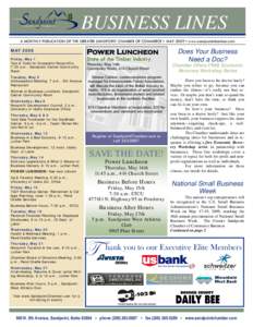 BUSINESS LINES A MONTHLY PUBLICATION OF THE GREATER SANDPOINT CHAMBER OF COMMERCE ▪ MAY 2009 ▪ www.sandpointchamber.com MAY 2009 Friday, May 1 Tips & Tools for Successful Nonprofits, 7:30 a.m., Sandpoint Center Commu