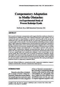 Information Resources Management Journal, 18(2), 41-67, April-JuneCompensatory Adaptation to Media Obstacles: An Experimental Study of Process Redesign Dyads