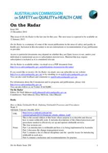 On the Radar Issue[removed]December 2014 This issue of On the Radar is the last one for this year. The next issue is expected to be available on 12 January[removed]On the Radar is a summary of some of the recent publication