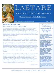 LA ETA RE Regina Coeli Academy Classical Education, Catholic Formation www.reginacoeliacademy.com