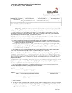 AGREEMENT FOR OPERATIONS, HOUSING OR FOR PARKING OF AN AIRCRAFT AT A CIVIL AERODROME Changi Airport Group (Singapore) Pte Ltd Nationality and Registration Mark of Aircraft