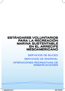 Estándares voluntarios para la Recreación marina sustentable en el arrecife mesoamericano Servicios de buceo