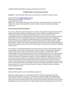 LAS6938/AFS6905 (041FDevelopment Administration (FallSYLLABUS (subject to revisions/improvements) Instructor: Dr. Glenn Galloway (Other persons will be invited to contribute to specific sessions) Contact in