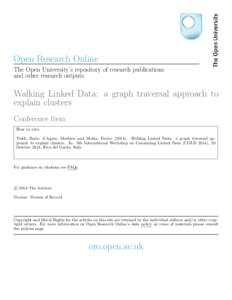 Open Research Online The Open University’s repository of research publications and other research outputs Walking Linked Data: a graph traversal approach to explain clusters