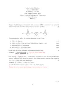 Indian Statistical Institute Semester-IIM.Tech.(CS) - First Year Class Test I (8 February, 2013) Subject: Automata, Languages and Computation Total: 20 marks