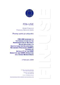 Economics / Institutions for Occupational Retirement Provision Directive / Pension / Social Security / Defined benefit pension plan / European Insurance and Occupational Pensions Authority / Insurance law / Own Risk and Solvency Assessment / PillarOne.RiskAnalytics / Law / Solvency II Directive / Financial economics