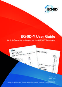 EQ-5D-Y User Guide  Basic information on how to use the EQ-5D-Y instrument Version 1.0 August 2014