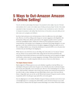 eGain Best Practice Article  5 Ways to Out-Amazon Amazon in Online Selling! First off, we’d like to acknowledge that Amazon, the preeminent online retailer, has one of the best retail websites when it comes to the rela