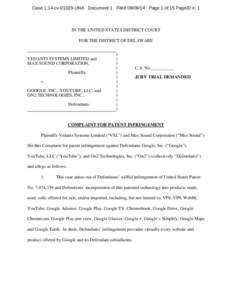 Case 1:14-cv[removed]UNA Document 1 Filed[removed]Page 1 of 15 PageID #: 1  IN THE UNITED STATES DISTRICT COURT FOR THE DISTRICT OF DELAWARE  VEDANTI SYSTEMS LIMITED and