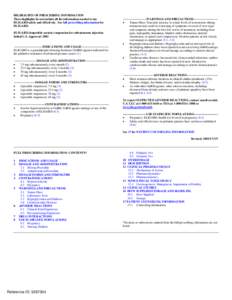 HIGHLIGHTS OF PRESCRIBING INFORMATION These highlights do not include all the information needed to use ELIGARD safely and effectively. See full prescribing information for ELIGARD. ELIGARD (leuprolide acetate) suspensio