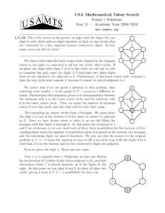 USA Mathematical Talent Search Round 1 Solutions Year 21 — Academic Year 2009–2010 www.usamts.org[removed]Fill in the circles in the picture at right with the digits 1-8, one digit in each circle with no digit repeat