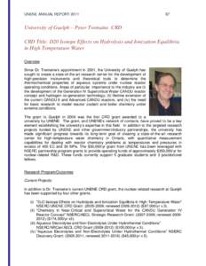 UNENE ANNUAL REPORTUniversity of Guelph – Peter Tremaine CRD CRD Title: D20 Isotope Effects on Hydrolysis and Ionization Equilibria