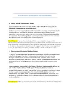 Dean’s Response to Recommendations from External Reviewers:  A. Faculty Member Promotion and Tenure Recommendation: The senior leadership of UBC-­‐O should clarify the role of graduate supervision in the promotion a