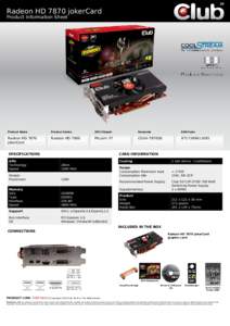 Radeon HD 7870 jokerCard Product Information Sheet Product Name  Product Series