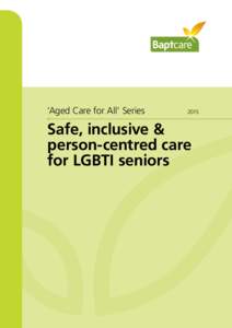 ‘Aged Care for All’ Series	[removed]Safe, inclusive & person-centred care
