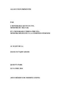 ALLOCUTION PRÉSENTÉE  PAR L’HONORABLE KEVIN FLYNN, MINISTRE DU TRAVAIL ET L’HONORABLE TERESA PIRUZZA,