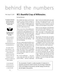 behind the numbers Mon. August 13, 2001 BC’s Bountiful Crop of Millionaires By Steve Kerstetter