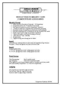 SHELLY BEACH MALIBU CLUB COMPETITION GUIDELINES Monthly Events §  §  § 