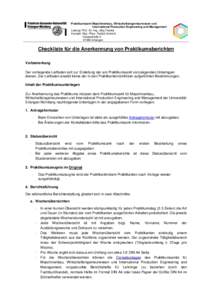 Praktikumsamt Maschinenbau, Wirtschaftsingenieurwesen und International Production Engineering and Management Leitung: Prof. Dr.-Ing. Jörg Franke Kontakt: Dipl.-Phys. Patrick Schmitt HaberstraßeErlangen