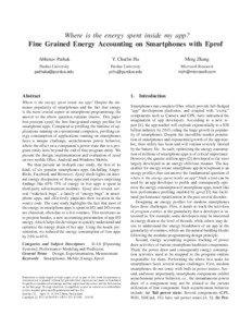 Where is the energy spent inside my app? Fine Grained Energy Accounting on Smartphones with Eprof Abhinav Pathak