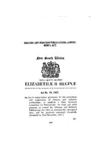 OBSCENE AND INDECENT PUBLICATIONS (AMEND­ MENT) ACT. ANNO SEXTO DECIMO  ELIZABETHS II REGLNS