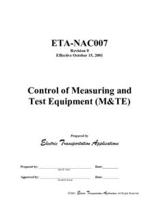 ETA-NAC007 Revision 0 Effective October 15, 2001 Control of Measuring and Test Equipment (M&TE)