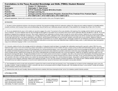 Correlations to the Texas Essential Knowledge and Skills (TEKS): Student Material Subject Subchapter Course Publisher Program Title