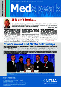 Medspeak  ISSUE 60 l DECEMBER 2012 The newsletter of the New Zealand Medical Association