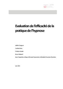 Evaluation de l’efficacité de la pratique de l’hypnose Juliette Gueguen Caroline Barry Christine Hassler