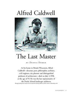 Alfred Caldwell  The Last Master